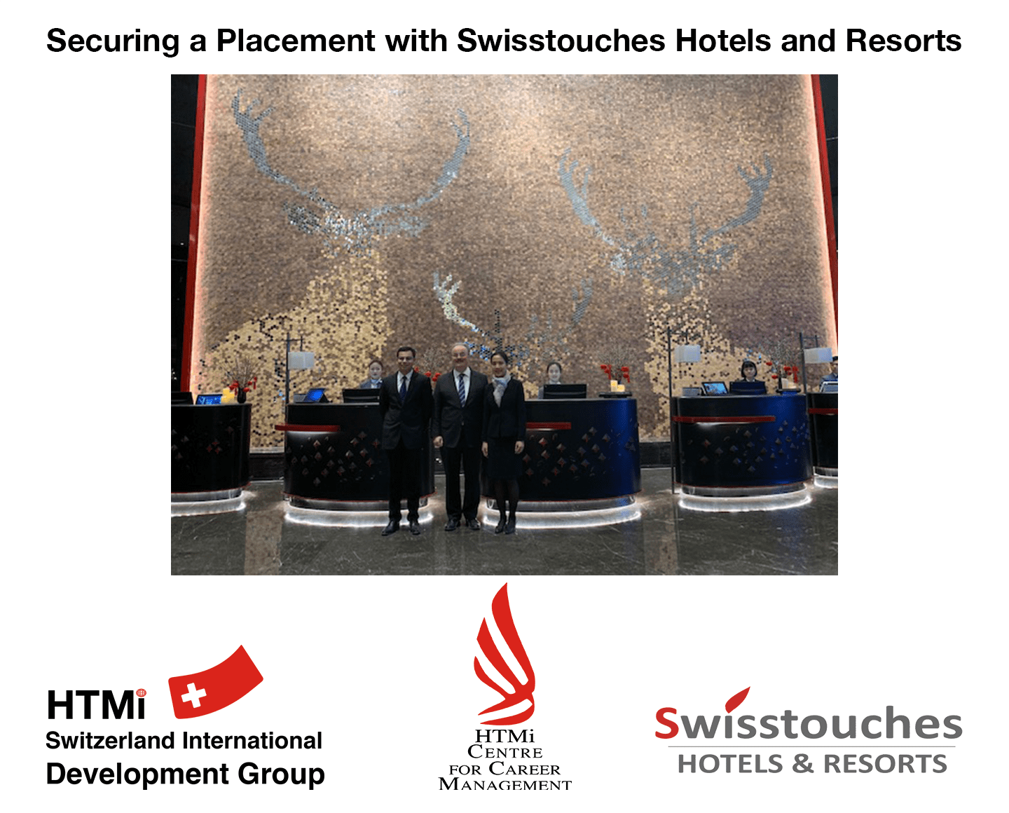 Securing a Placement with Swisstouches Hotels and Resorts