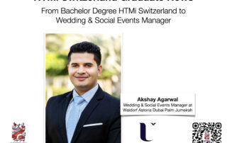 Akshay Agarwal - From Bachelor Degree HTMi Switzerland to Wedding & Social Events Manager