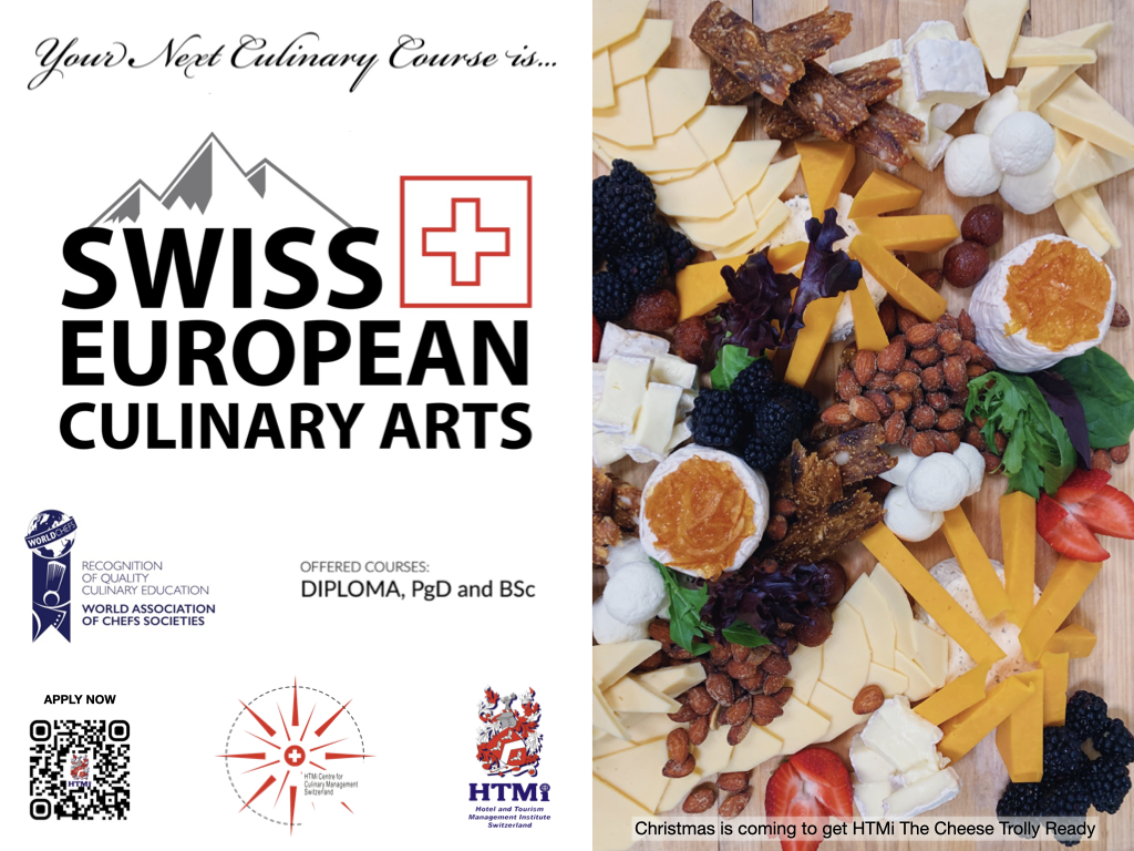 Your next Culinary course at HTMi Switzerland is Christmas is coming to get HTMi The Cheese Trolly Ready