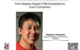 Napasorn Palawasu - From Masters Degree HTMi Switzerland to Event Coordinator - HTMi Switzerland Graduate News