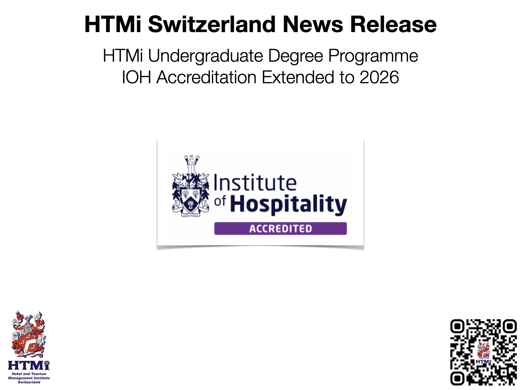 HTMi Undergraduate Degree Programme IOH Accreditation Extended to 2026 - HTMi Switzerland News Release