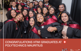 ongratulations HTMi Graduates at Polytechnics Mauritius First-ever graduation at Polytechnics Mauritius: 114 HTMi Graduates / 100% Employed