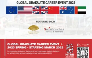 For graduating students in Switzerland, future graduating students & Alumni, we will be inviting famous hospitality companies throughout 2023. 