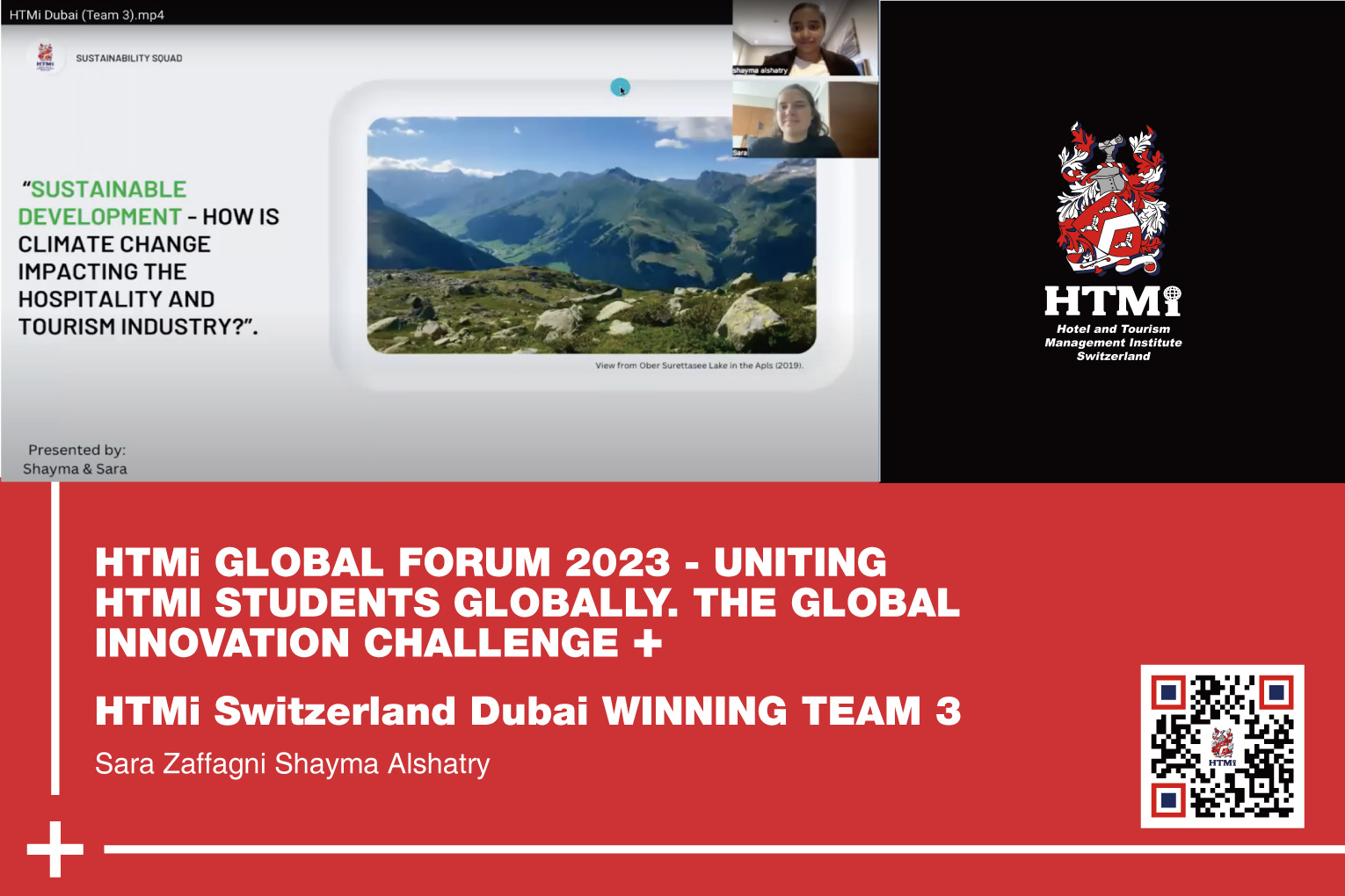 Uniting HTMi Students Globally – The Global Innovation Challenge HTMi Switzerland Dubai Winning Team 3 Sara Zaffagni, Shayma Alshatry