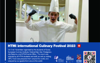 HTMi International Culinary Festival 2023 On 2nd November organised by the students of Swiss European Culinary Institute, Federal Dipl, Dipl, Postgraduate Diploma, and HTMi Events Office. The event was enjoyed by all HTMi students and staff, as well as visiting VIPs. Food was prepared from around the world, and enjoyed by our guests from around the world. - We are Leaders in Hospitality Management – Live It, Love It, Learn It Leading Careers and Dual Degree in Hospitality, Events, Business, Culinary. Dipl, PgD, Bachelor Degree, Masters MSc, MBA Study hospitality in Switzerland at HTMi Leading Swiss Hotel Management School. Apply Now: https://htmi.ch/application/ #SwissHotelSchool #HTMiSwitzerland #SwissHotelManagement #HTMiTopRankSwissSchool #HTMiUNESCO #StudyHTMiSwiss